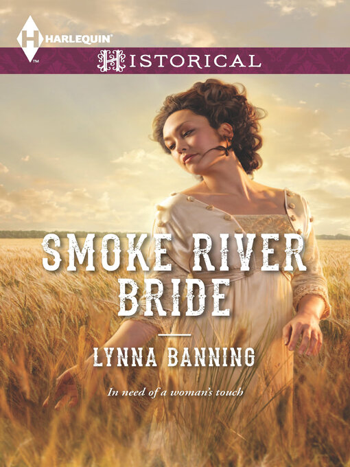 Title details for Smoke River Bride by Lynna Banning - Available